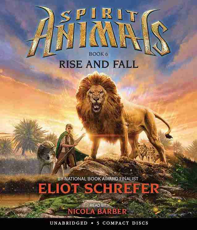Spirit Animals Book-6: Rise and Fall