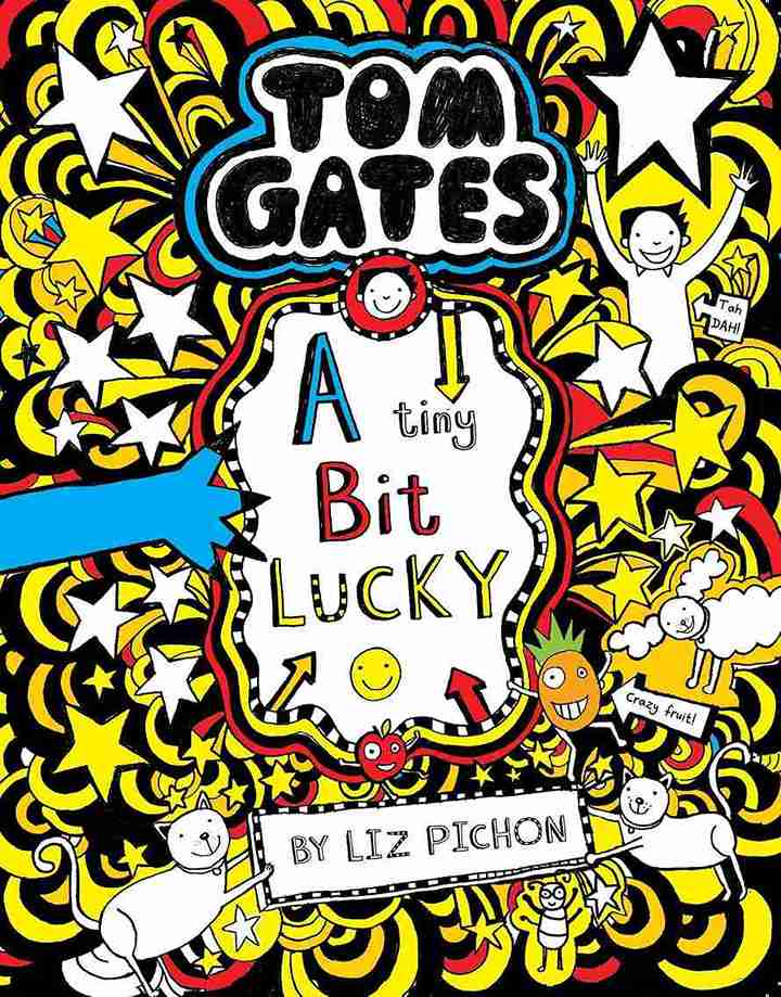 Tom Gates#07 a Tiny Bit Lucky