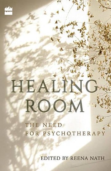 Healing Room : The Need for Psychotherapy