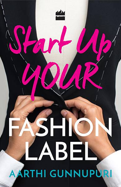 Start Up Your Fashion Label
