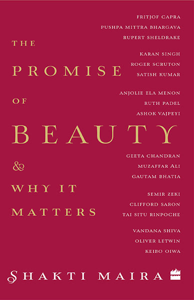 The Promise of Beauty and Why It Matters