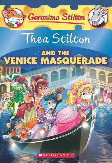 Thea Stilton #26 Thea Stilton and the Venice Masquerade