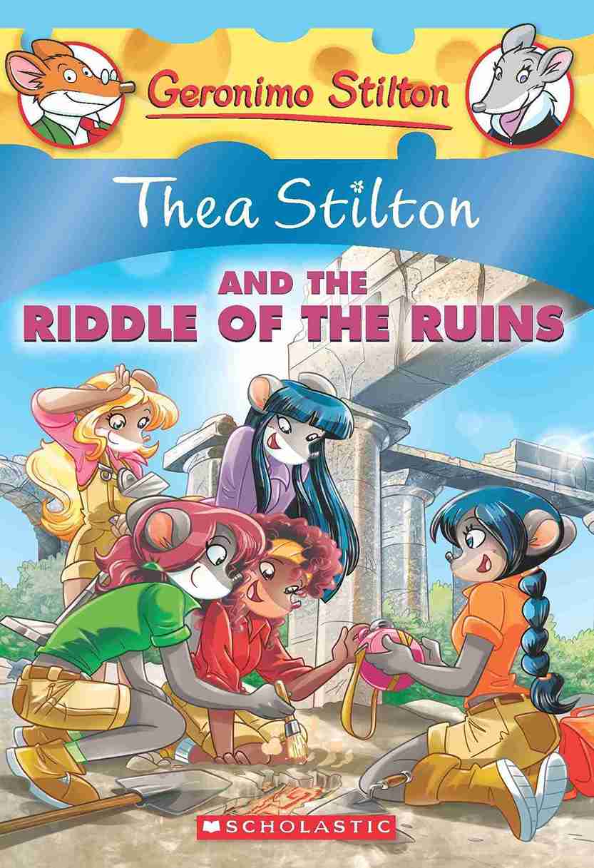Thea Stilton #28 Thea Stilton and the Riddle of the Ruins