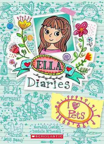 Ella Diaries #03: I Heart Pets