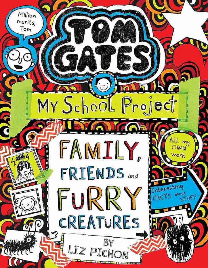 Tom Gates#12 Family Friends and Furry Creatures Pb