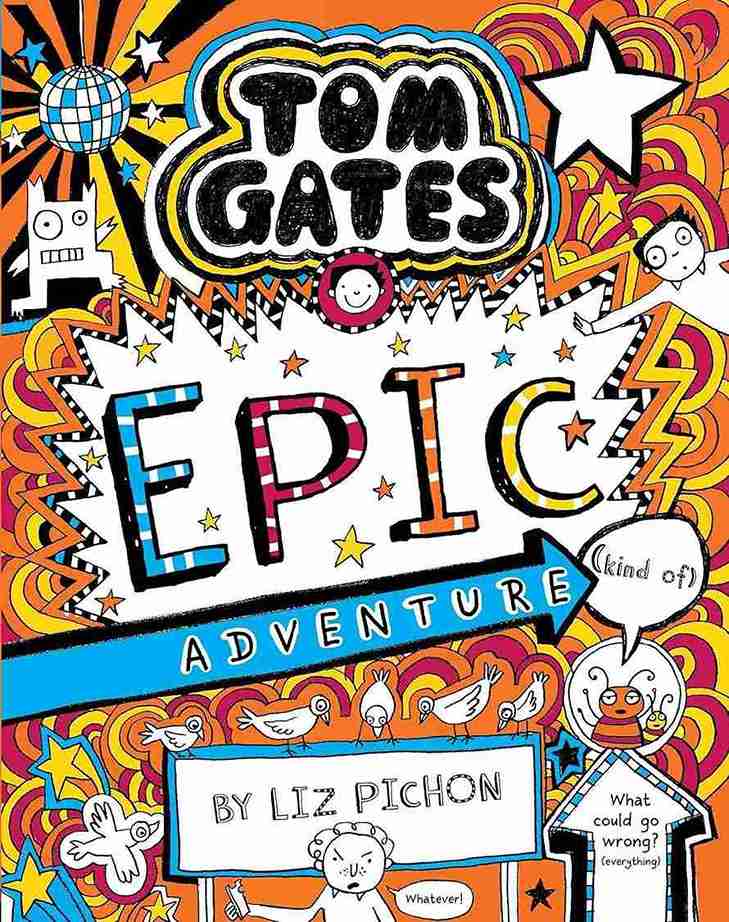 Tom Gates#13 Epic Adventure (Kind Of) Pb