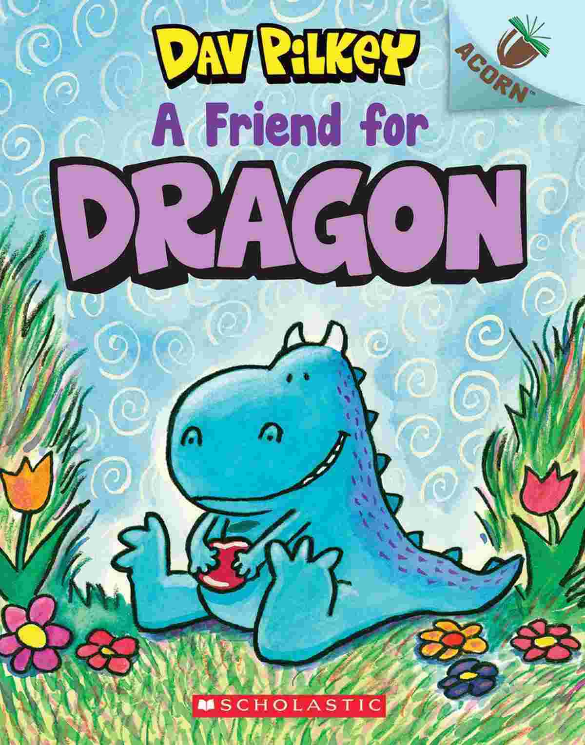 Dragon #01: A Friend for Dragon (An Acorn Book)