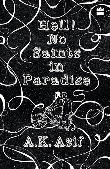 Hell! No Saints in Paradise