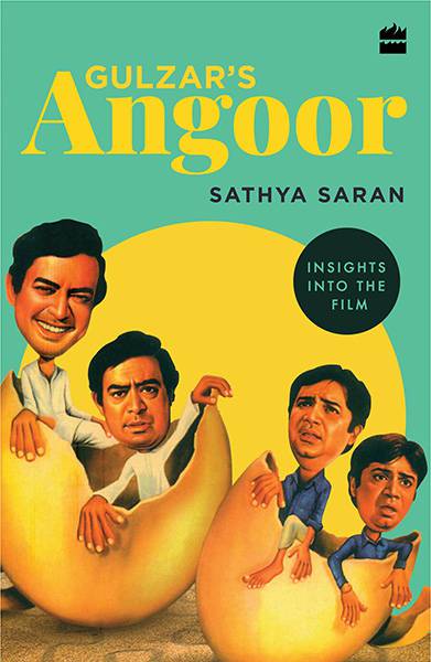 Gulzar’s Angoor : Insights into The Film
