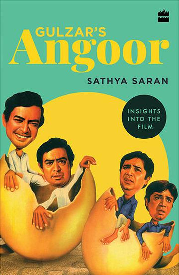 Gulzar’s Angoor : Insights into The Film