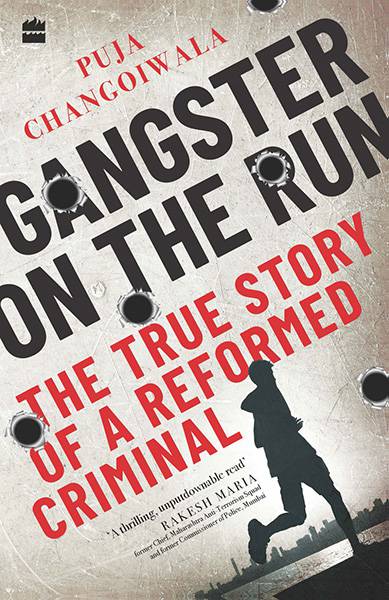 Gangster on the Run : The True Story of a Reformed Criminal