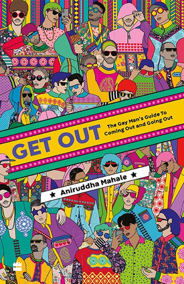 GET OUT : The Gay Man's Guide to Coming Out and Going Out