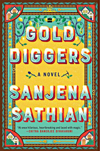 Gold Diggers : A Novel