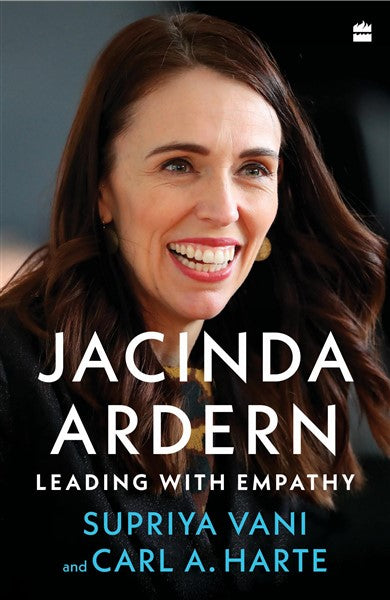 Jacinda Ardern : Leading with Empathy