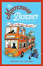 The Mysterious Benedict Society Book 3: The Mysterious Benedict Society and the Prisoner's Dilemma