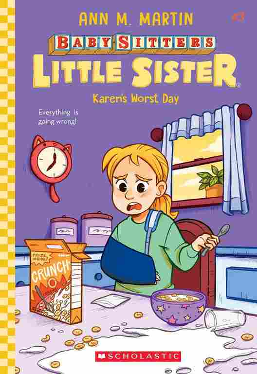 The Baby-Sitters Little Sister #03: Karen's Worst Day