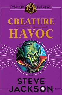 Fighting Fantasy #07: Creature of Havoc