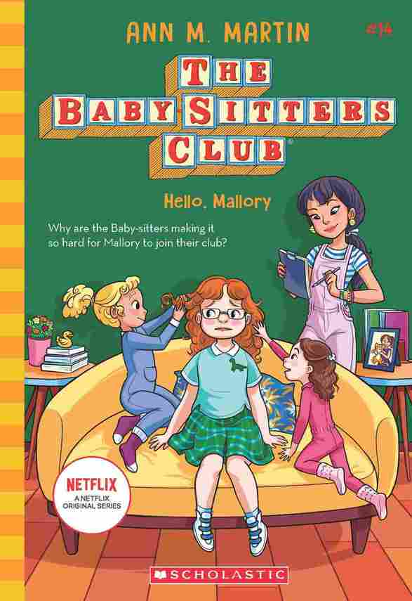The Baby-Sitters Club #14: Hello, Mallory (Netflix Edition)