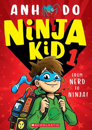 Ninja Kid #01: From Nerd to Ninja!