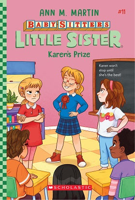 The Baby-Sitters Little Sister #11: Karen's Prize