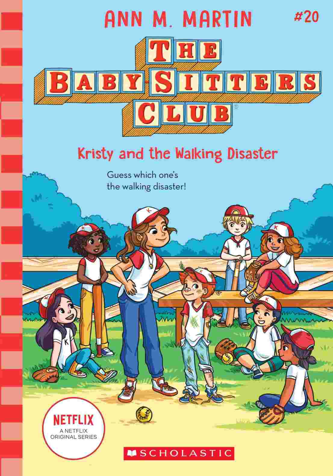 The Baby-Sitters Club #20: Kristy and the Walking Disaster (Netflix Edition)