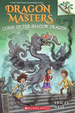 Dragon Masters #23: Curse of the Shadow Dragon (A Branches Book)