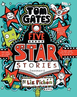 Tom Gates #21: Five Star Stories