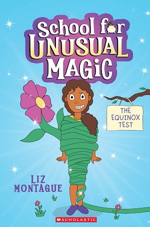School for Unusual Magic #01: The Equinox Test