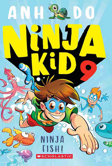 Ninja Kid #09: Ninja Fish