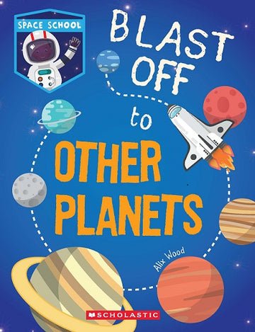 I'm Going to Space School- Other Planets