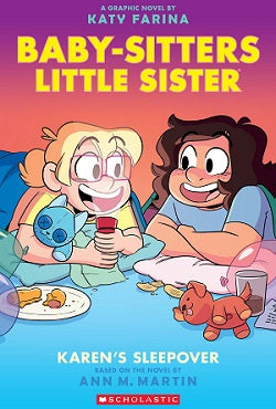 The Baby-Sitters Little Sister Graphic Novel #08: Karen's Sleepover