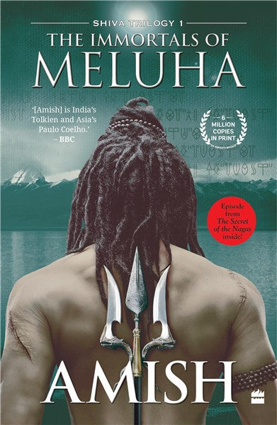 The Immortals Of Meluha (Shiva Trilogy Book 1)