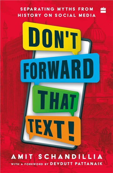 Don’t Forward That Text! : Separating Myths from History on Social Media