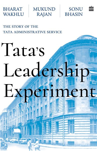 Tata’s Leadership Experiment