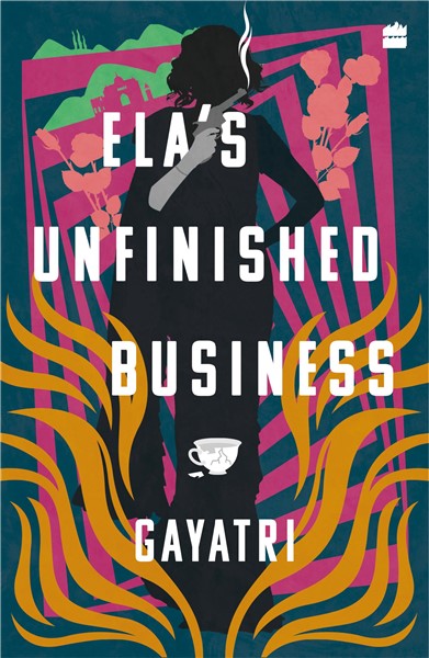Ela’s Unfinished Business