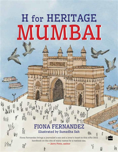 H For Heritage : Mumbai