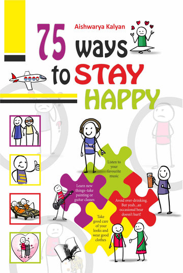 75 Ways to Stay Happy