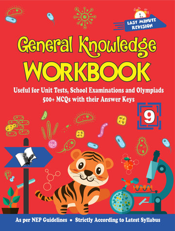 General Knowledge Workbook - Class 9