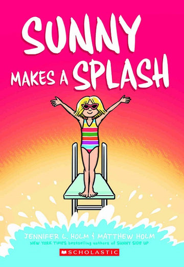 Sunny #04: Sunny Makes a Splash (Graphix)