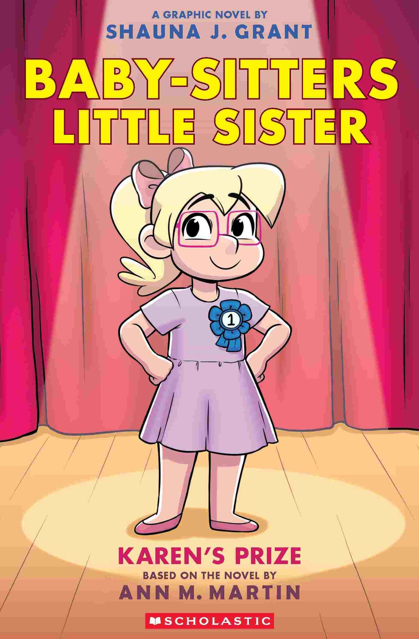 The Baby-Sitters Little Sister Graphic Novel #10: Karen's Prize