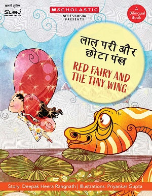 Red Fairy and the Tiny Wing (Bilingual)