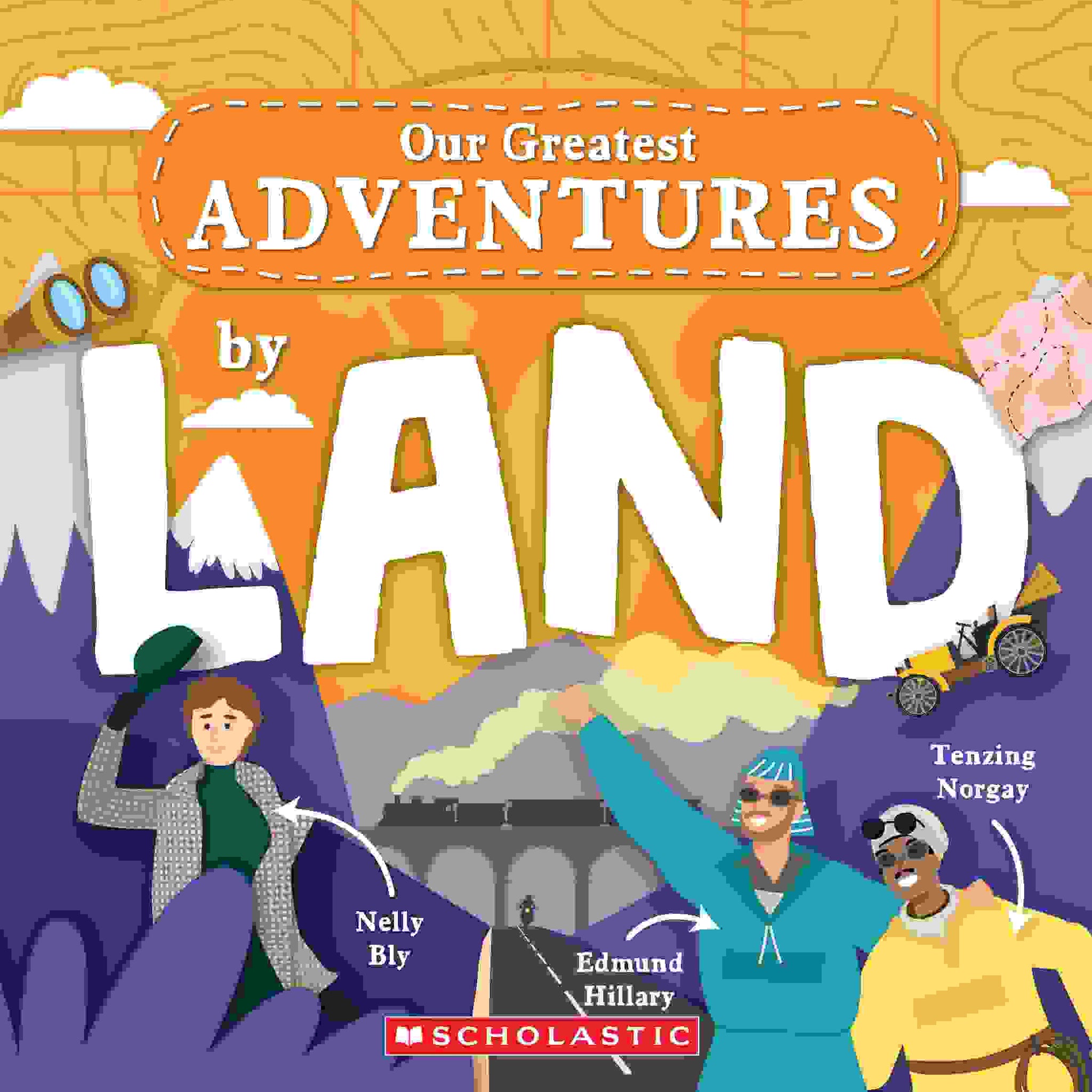 Our Greatest Adventure Series: by Land