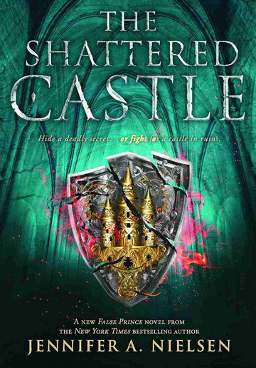 The Ascendance Series #05: The Shattered Castle