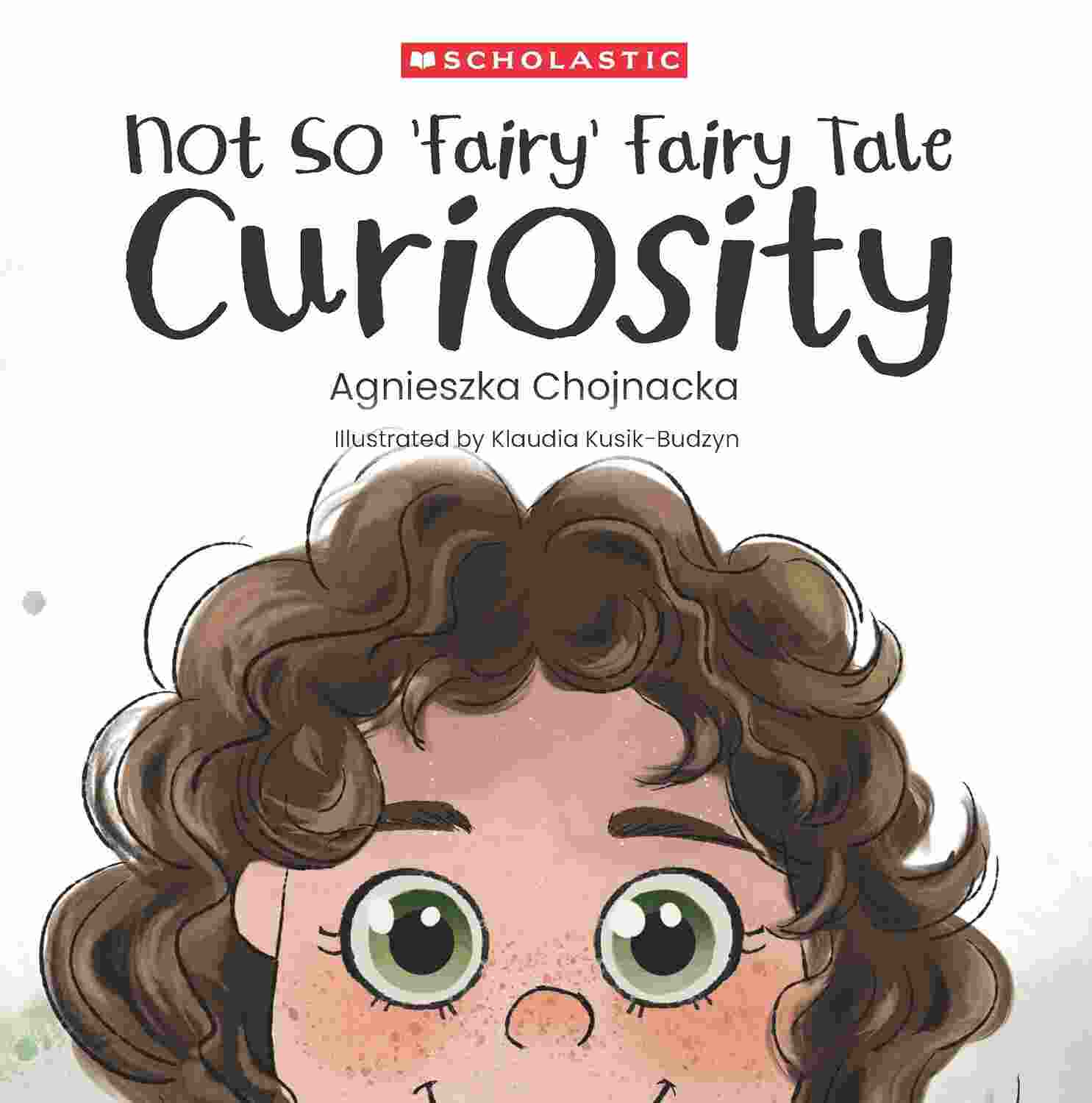 Not so 'Fairy' Fairy Tale: Curiosity
