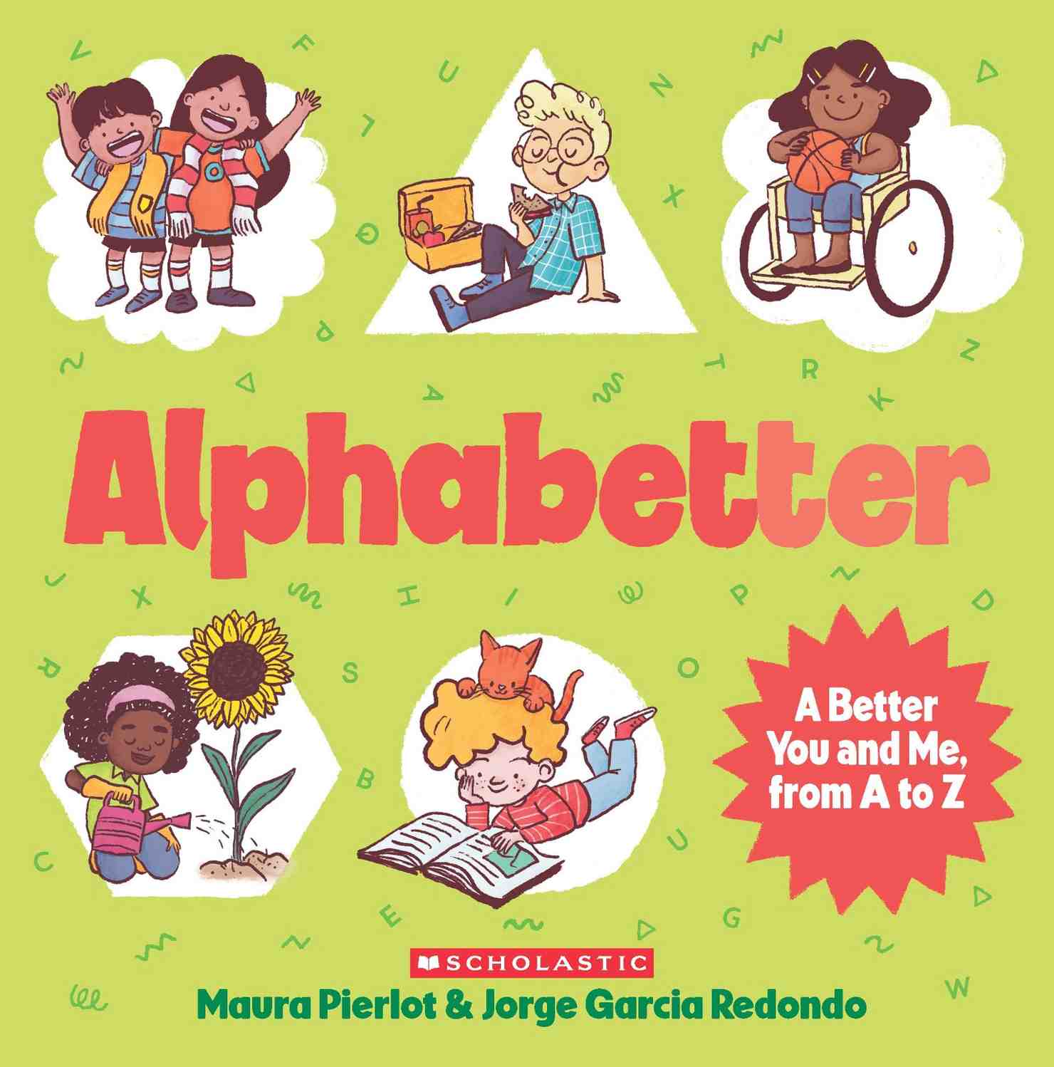 Alphabetter: A Better You and Me, from A to Z
