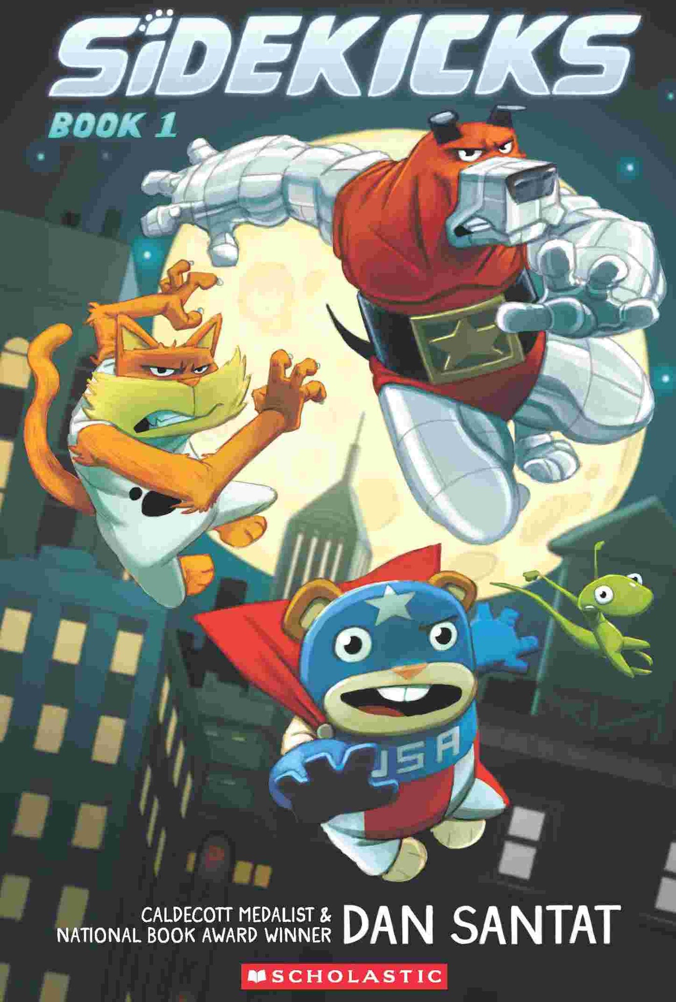 Sidekicks #01: A Graphic Novel
