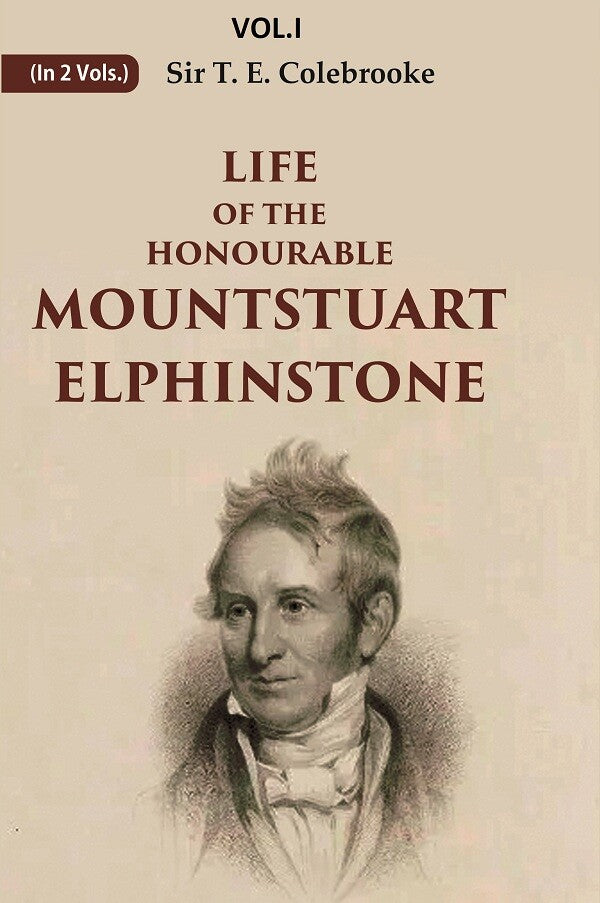 Life of the Honourable Mountstuart Elphinstone
