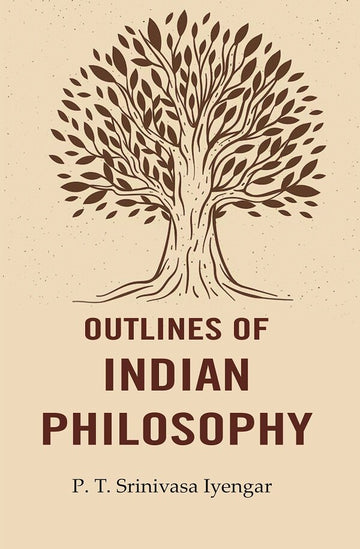 Outlines of Indian Philosophy