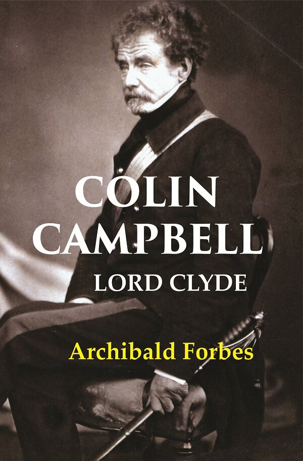 Colin Campbell: Lord Clyde