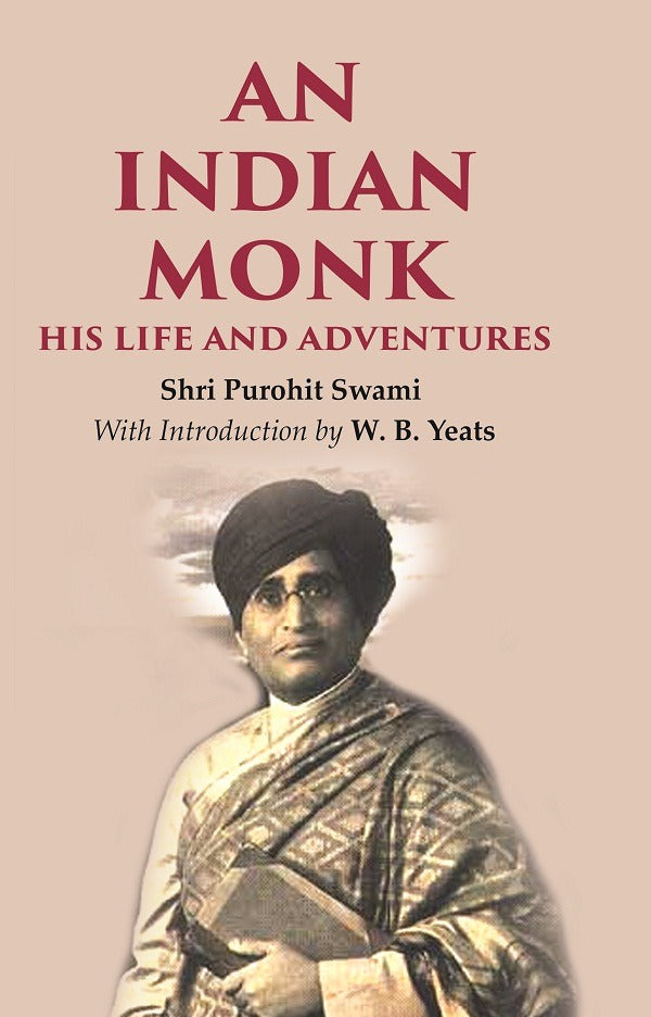 An Indian Monk his Life and Adventures
